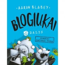 Aaron Blabey. Blogiukai 4. Zombiai kačiukai puola