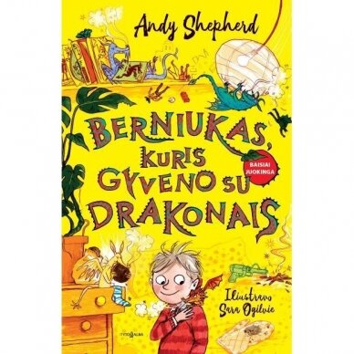 Andy Shepherd. Berniukas, kuris gyveno su drakonais