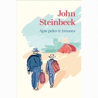 Apie peles ir žmones. John Steinbeck