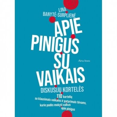 Apie pinigus su vaikais. Diskusijų kortelės