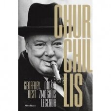 Churchillis. Didžio žmogaus legenda. Geoffrey Best
