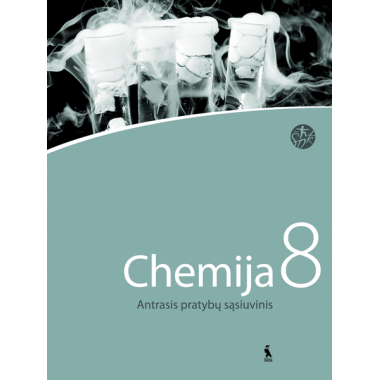 Daimutė Grevienė, Rita Dambrauskienė. Chemija. Antrasis pratybų sąsiuvinis 8 klasei