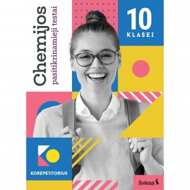 Chemijos pasitikrinamieji testai 10 klasei. Korepetitorius. Miglė Parachnevičienė, Roman Voronovič