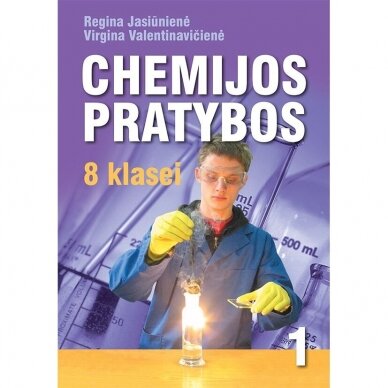 Regina Jasiūnienė, Virgina Valentinavičienė. Chemija. Pratybos 8 klasei, 1-asis sąsiuvinis