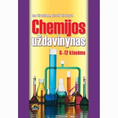 Chemijos uždavinynas 8-12 kl. Ona Virkutienė, Jūratė Virkutytė