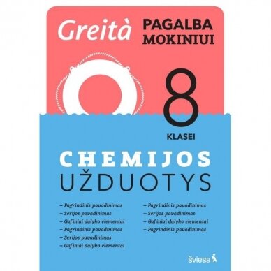 Nerijus Dzingelevičius, Regina Kaušienė. Chemijos užduotys 8 klasei. Greita pagalba mokiniui