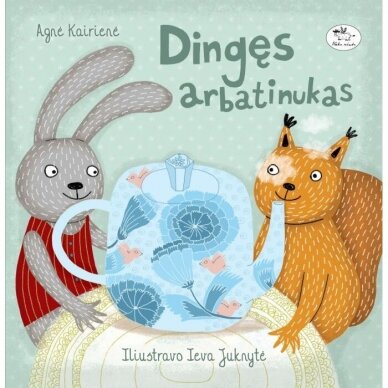 Dingęs arbatinukas. Agnė Kairienė