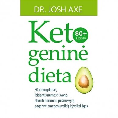 Josh Axe. Ketogeninė dieta