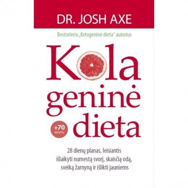 Josh Axe. Kolageninė dieta