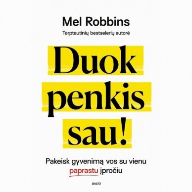 Duok penkis sau! Mel Robbins