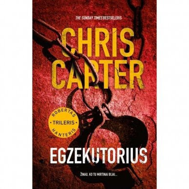 Egzekutorius. Chris Carter