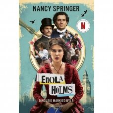 Enola Holms. Dingusio markizo byla.  Nancy Springer