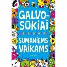 Galvosūkiai sumaniems vaikams