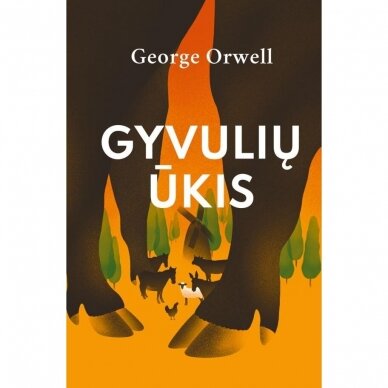 Gyvulių ūkis. George Orwell