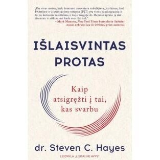 Išlaisvintas protas. Steven C. Hayes