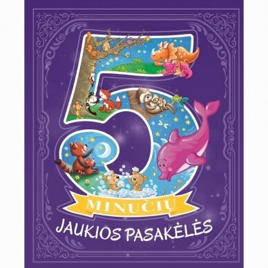 Jaukios 5 minučių pasakėlės