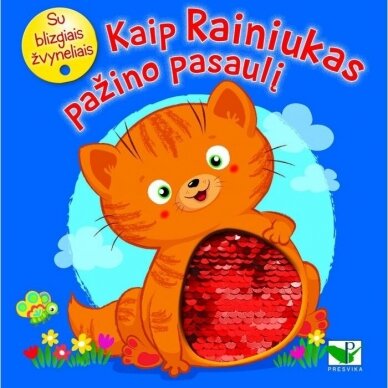 Kaip Rainiukas pažino pasaulį