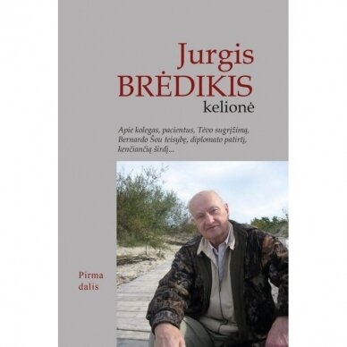 Kelionė. Jurgis Brėdikis