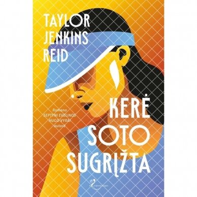 Kerė Soto sugrįžta. Taylor Jenkins Reid