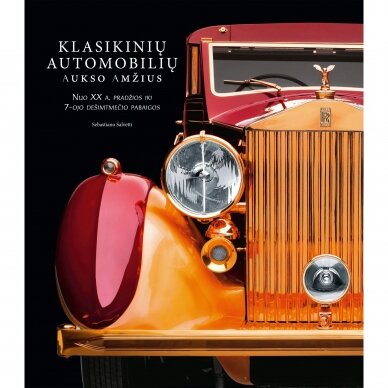 Klasikinių automobilių aukso amžius. Sebastiano Salvetti