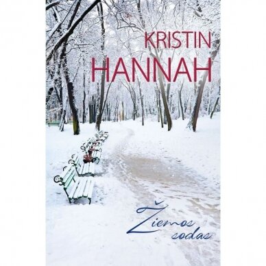 Kristin Hannah. Žiemos sodas