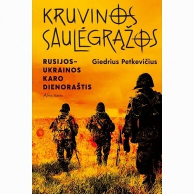 Kruvinos saulėgrąžos. Giedrius Petkevičius