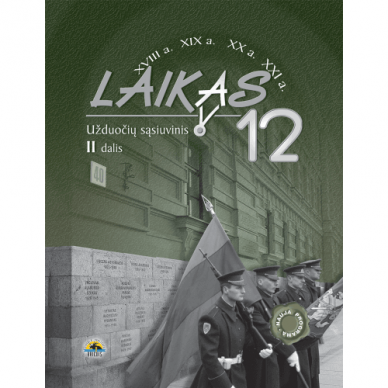 Ignas Kapleris, Karolis Mickevičius, Antanas Meištas, Rimvydas Laužikas,. Laikas 12 kl/2d.užd.sąsiuvinis