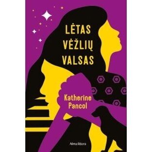 Lėtas vėžlių valsas.  Katherine Pancol