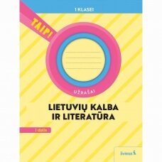 Lietuvių kalba 1 kl/1 dalis TAIP!  ATNAUJINTA 2022