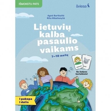 Lietuvių kalba pasaulio vaikams 1 pakopa/1 dalis 7-10 metų vaikams