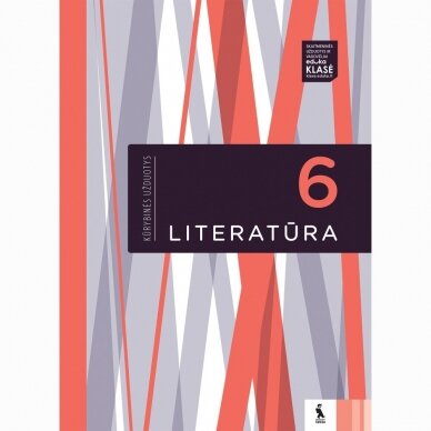 Literatūra. Kūrybinės užduotys 6 klasei