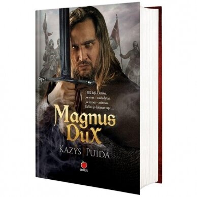 Magnus Dux. Kazys Puida