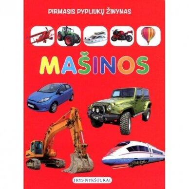 Mašinos. Pirmasis pypliukų žinynas