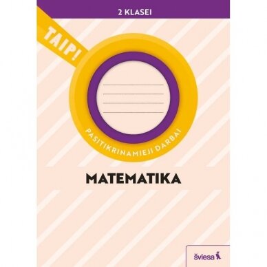 Matematika. Pasitikrinamieji darbai 2 kl. TAIP (2022)