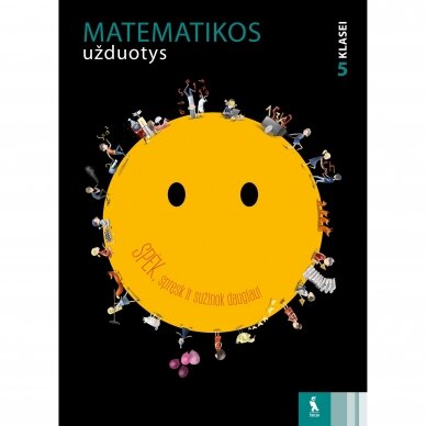 Antanas Apynis, Marius Zakarevičius, Rokas Tamošiūnas. Matematikos užduotys 5 klasei .Serija SPĖK