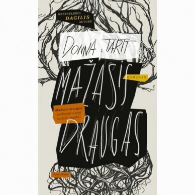 Mažasis draugas. Donna Tartt