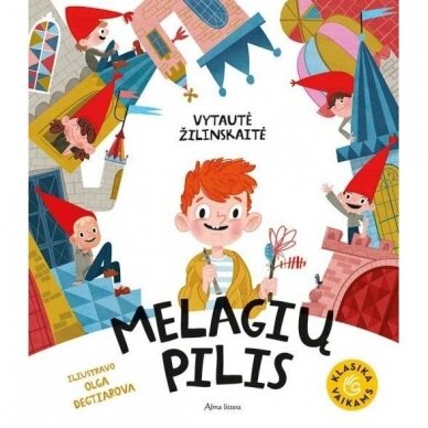 Melagių pilis.  Vytautė Žilinskaitė