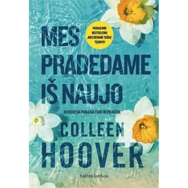 Mes pradedame iš naujo. Colleen Hoover