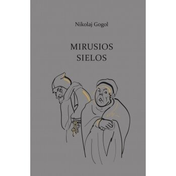 Mirusios sielos. Nikolaj Gogol