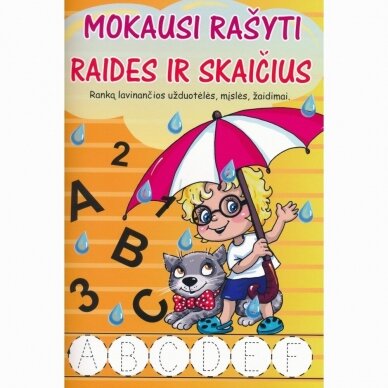 Mokausi rašyti raides ir skaičius