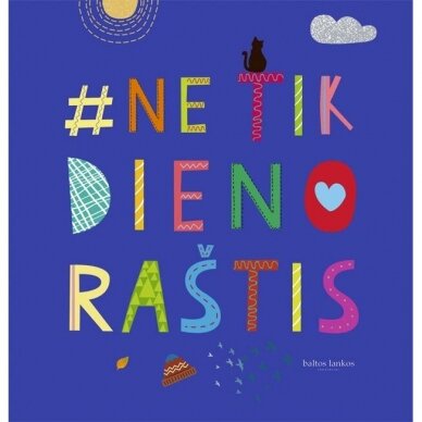 Audronė Putauskienė. #ne tik dienoraštis