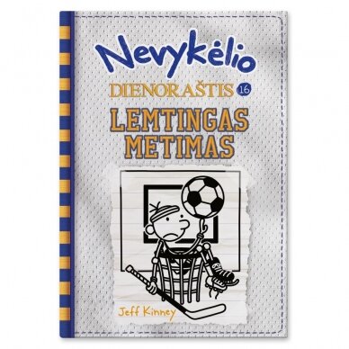 Jeff Kinney. Nevykėlio dienoraštis 16. Lemtingas metimas