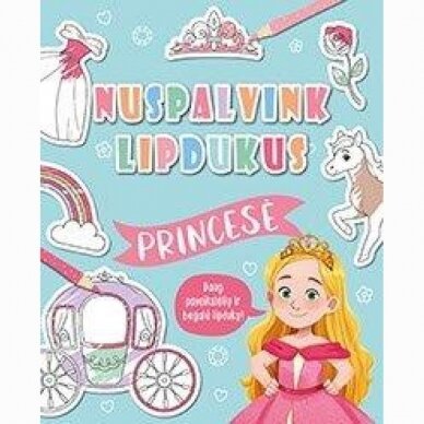 Nuspalvink lipdukus. Princesė