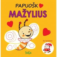 Papuošk mažylius