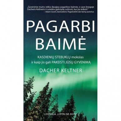 Pagarbi baimė. Dacheris Keltneris