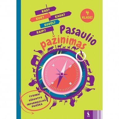 Andželika Padarauskienė, Jurgita Blažienė. Pasaulio pažinimas 4 kl. Tyrimai,užduotys, informacijos paieška