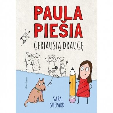 Paula piešia geriausią draugę. Sara Shepard