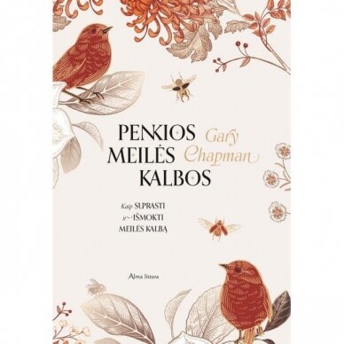 Penkios meilės kalbos. Gary Chapman