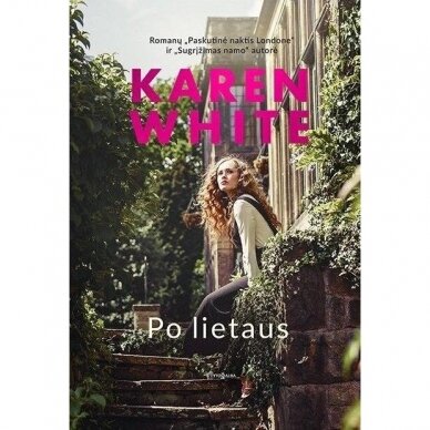 Po lietaus. Karen White