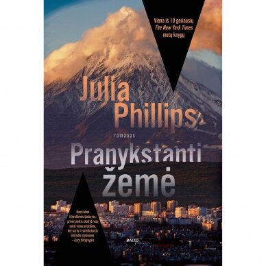 Julia Phillips. Pranykstanti žemė